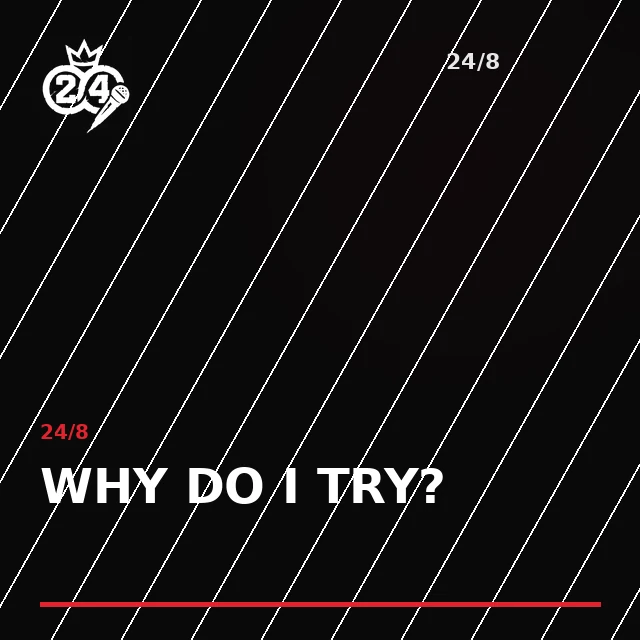 Why Do I Try? artwork